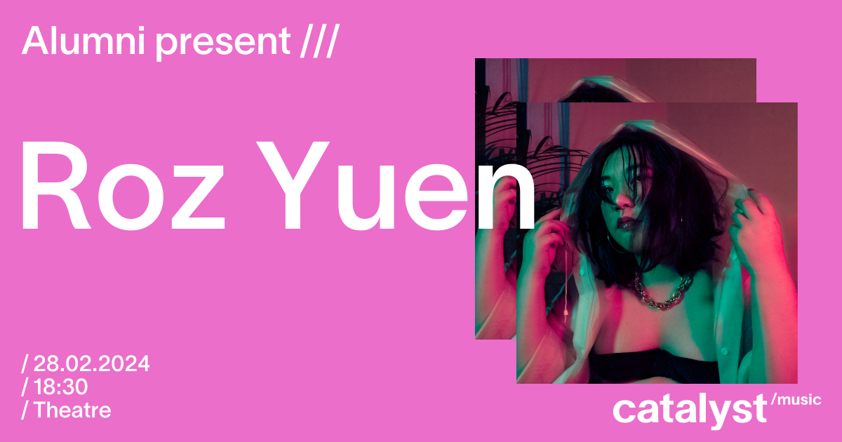 Alumni Presents: Roz Yuen